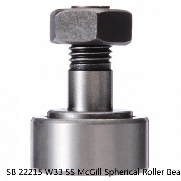 SB 22215 W33 SS McGill Spherical Roller Bearings
