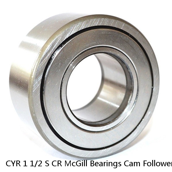 CYR 1 1/2 S CR McGill Bearings Cam Follower Yoke Rollers Crowned  Flat Yoke Rollers