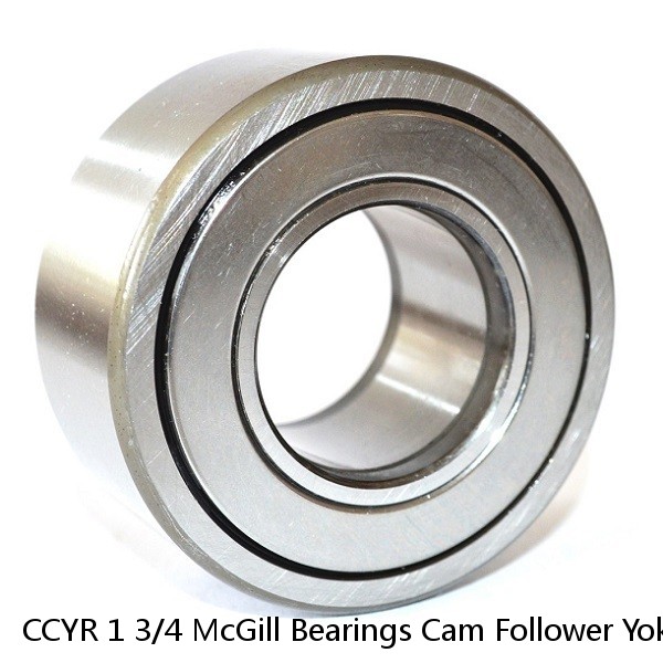 CCYR 1 3/4 McGill Bearings Cam Follower Yoke Rollers Crowned  Flat Yoke Rollers